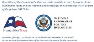 Credit for Humanities Texas and NEH grant support of the librarythe